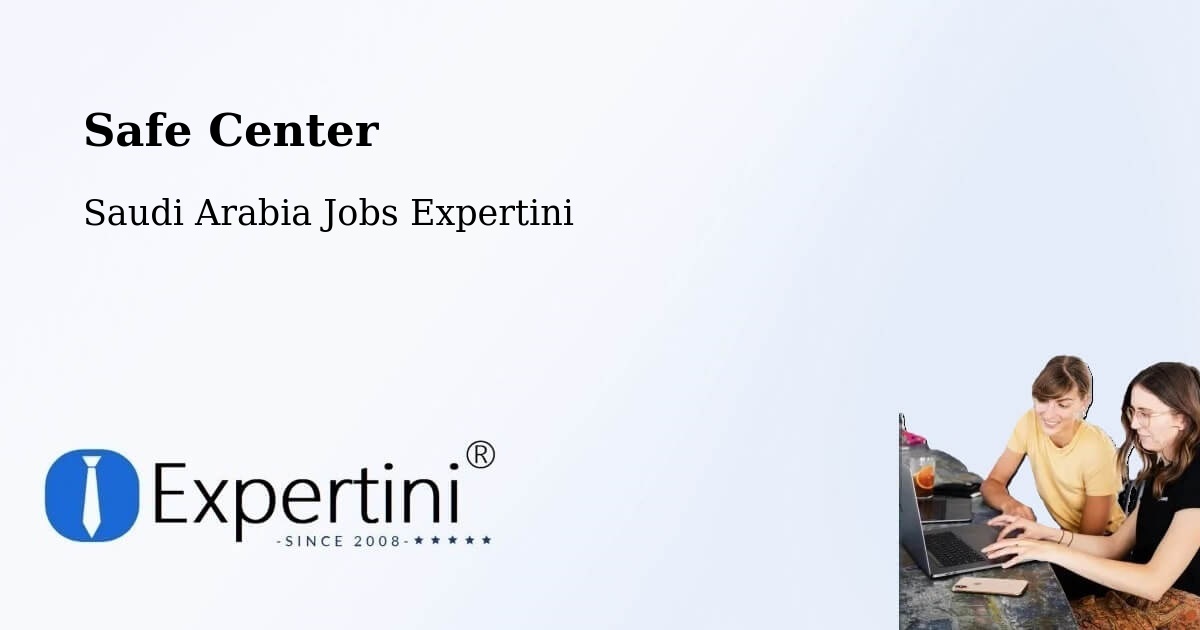 Safety Center – Mifa - Saudi Arabia Jobs Expertini